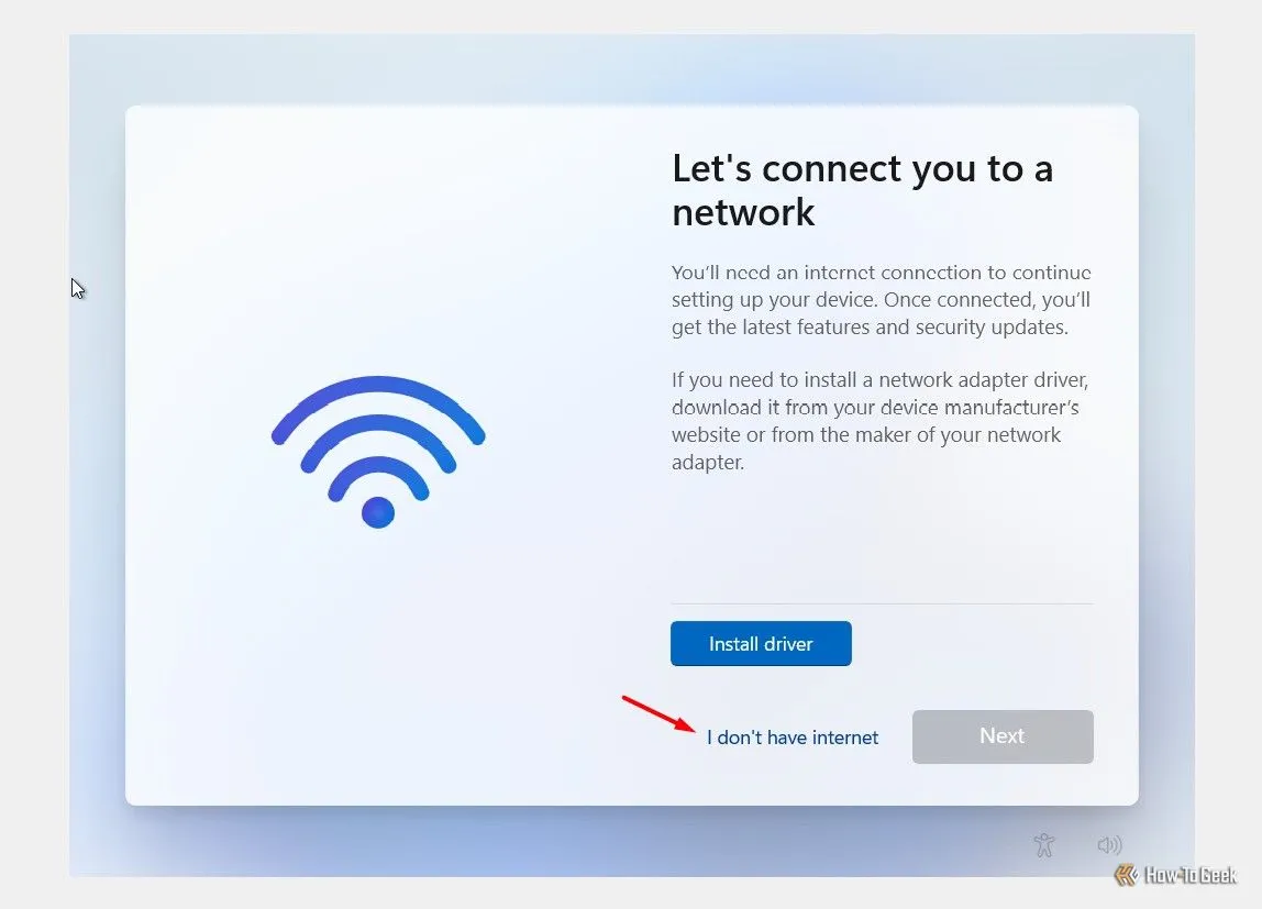 Lựa chọn &quot;I don't have internet&quot; trong quá trình cài đặt Windows 11 để tránh tải bloatware