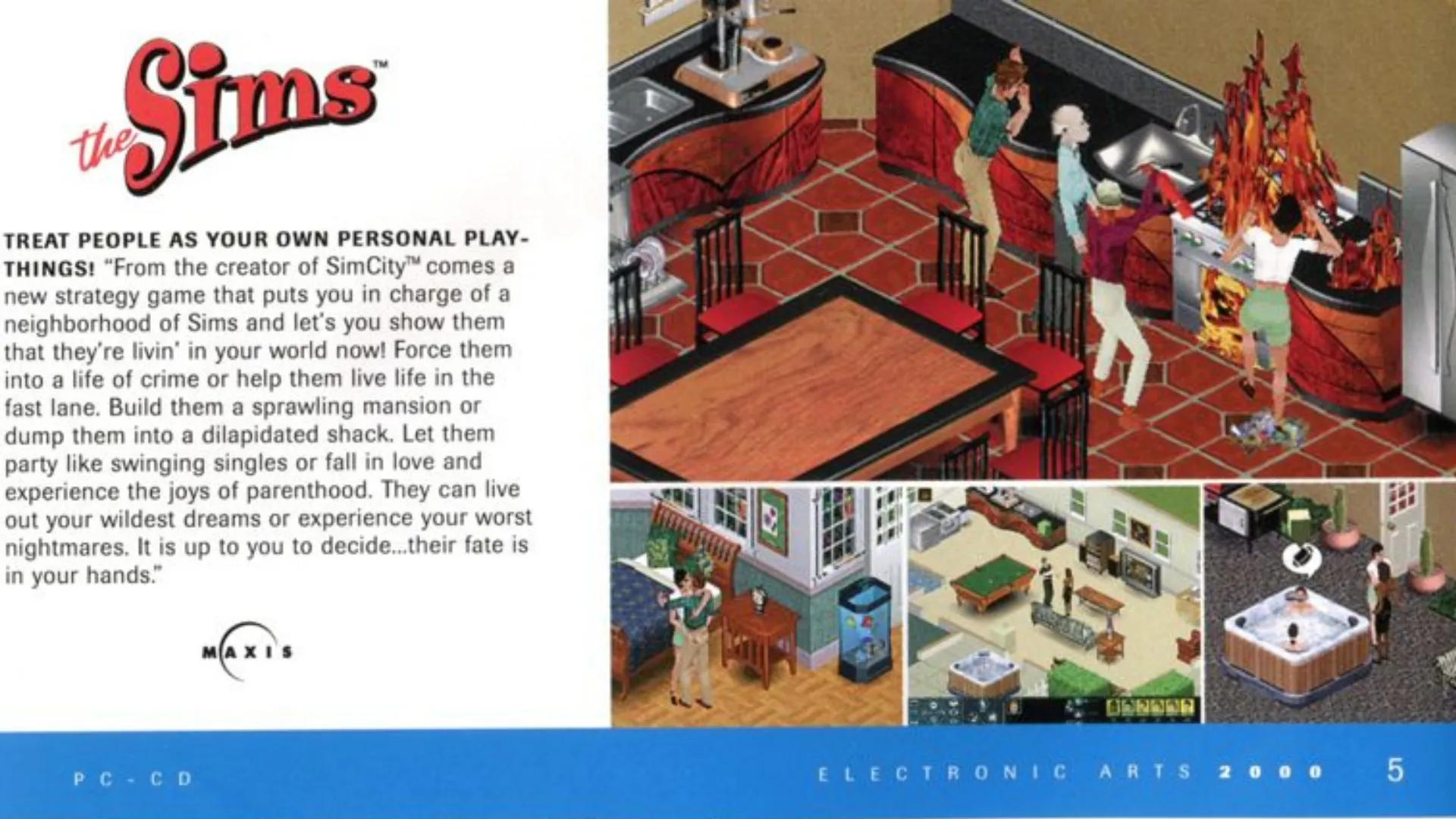 Quảng cáo The Sims trước khi ra mắt, thể hiện tầm nhìn về một game mô phỏng cuộc sống